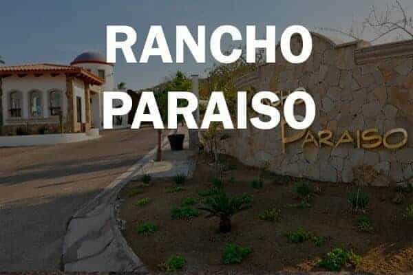 RANCHO PARAISO
